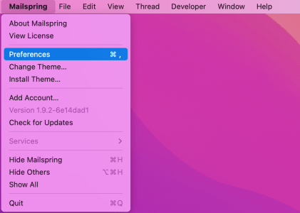 The "Preferences" option is the third inside the "Mailspring" menu.